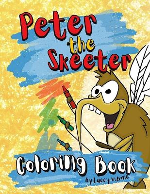Book cover for The Peter the Skeeter Coloring Book