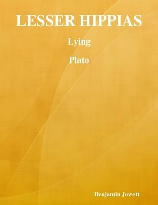 Book cover for Lesser Hippias: Lying