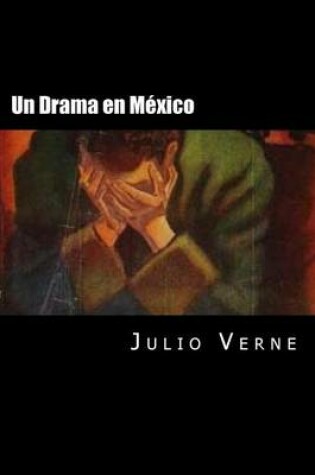 Cover of Un Drama en Mexico (Spanish Edition)