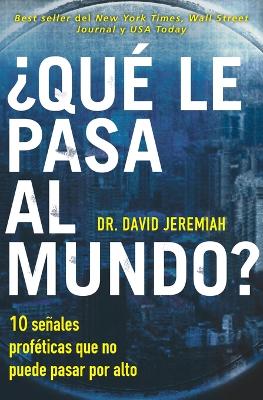 Book cover for ¿Qué le pasa al mundo?