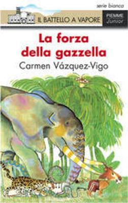 Book cover for La forza della gazzella