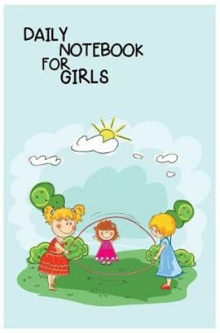 Cover of Diary Notebook For Girls