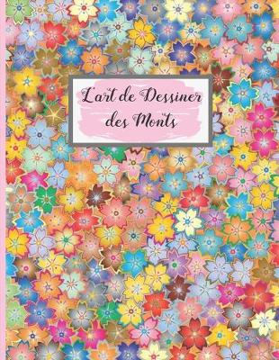 Book cover for L´art de Dessiner des Monts