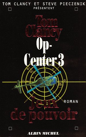 Book cover for Op-Center 3. Jeux de Pouvoir