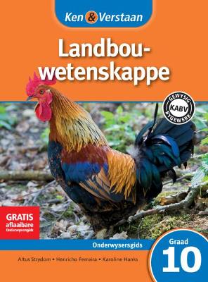 Book cover for Ken & Verstaan Landbouwetenskappe Onderwysersgids Graad 10 Afrikaans