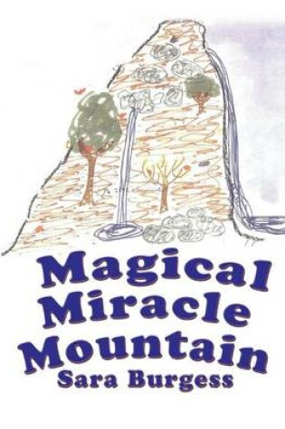 Cover of Magical Miracle Mountain