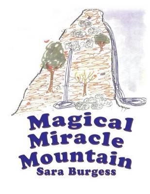 Book cover for Magical Miracle Mountain