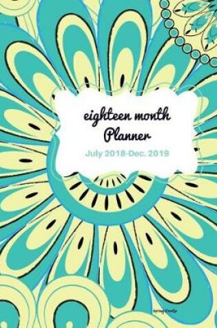 Cover of Eighteen Month Planner Spring Doodle
