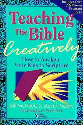 Cover of Teaching the Bible Creatively