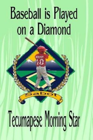 Cover of Baseball Is Played on a Diamond