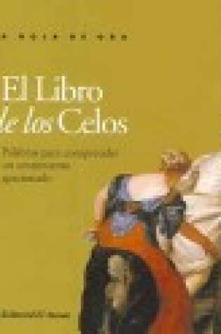 Cover of El Libro de Los Celos