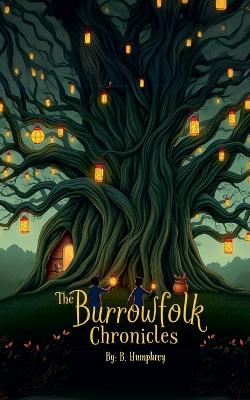 Book cover for The Burrowfolk Chronicles