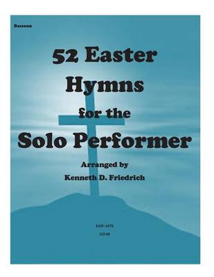 Book cover for 52 Easter Hymns for the Solo Performer-bassoon