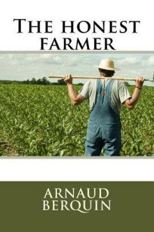 Cover of The honest farmer