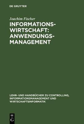 Book cover for Informationswirtschaft: Anwendungsmanagement