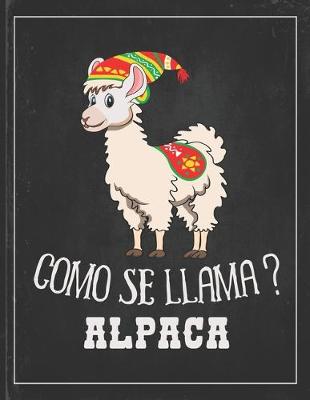 Book cover for Como Se Llama Alpaca