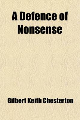 Book cover for A Defence of Nonsense; And Other Essays