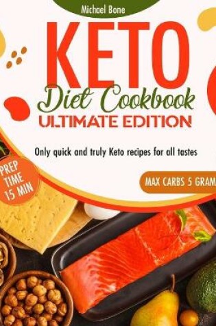 Cover of Keto Diet Cookbook Ultimate Edition