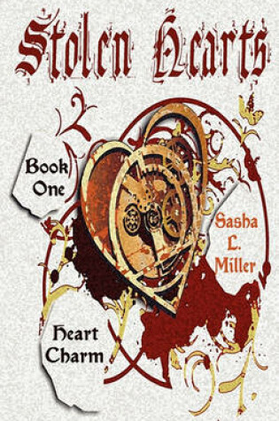 Cover of Stolen Hearts, Book One