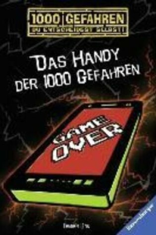 Cover of Das Handy der 1000 Gefahren