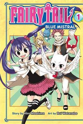 Book cover for Fairy Tail Blue Mistral 1