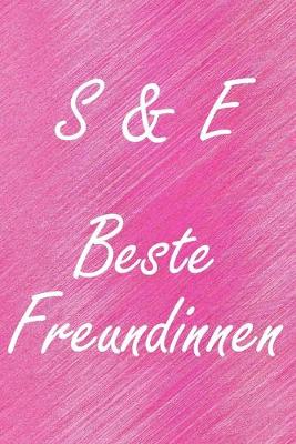 Book cover for S & E. Beste Freundinnen