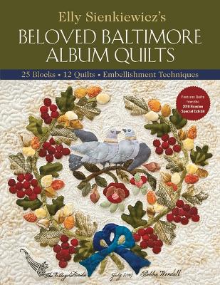 Book cover for Elly Sienkiewiczs Beloved Baltimore Album Quilts