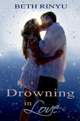 Cover of Drowning In Love