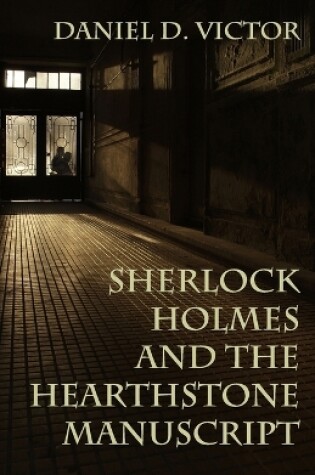 Cover of Sherlock Holmes and The Hearthstone Manuscript