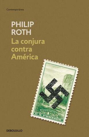 Book cover for La conjura contra América / The Plot Against America