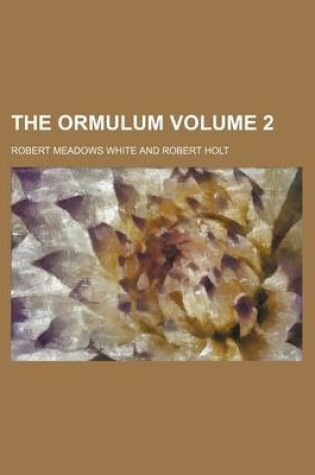 Cover of The Ormulum Volume 2