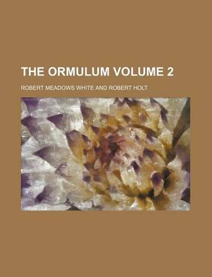 Book cover for The Ormulum Volume 2