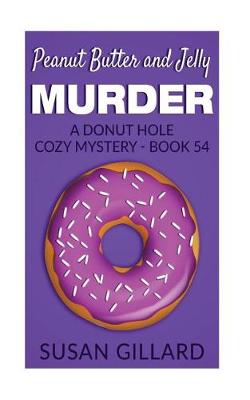 Book cover for Peanut Butter and Jelly Murder
