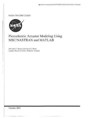 Book cover for Piezoelectric Actuator Modeling Using Msc/Nastran and MATLAB