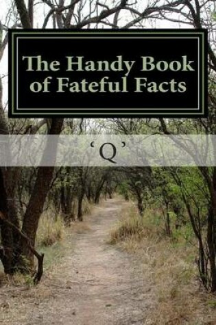 Cover of The Handy Book of Fateful Facts