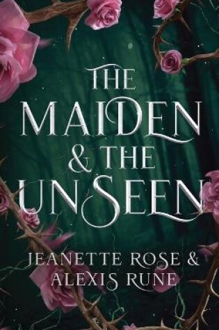 Cover of The Maiden & The Unseen