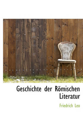 Book cover for Geschichte Der Romischen Literatur