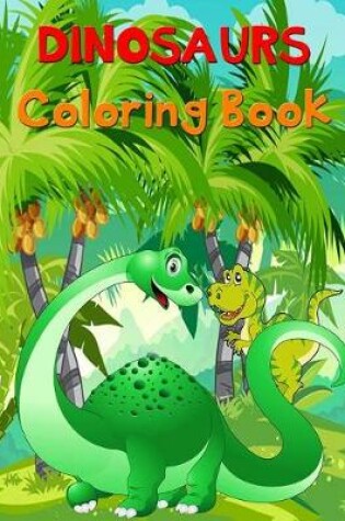 Cover of Dinosaurs Coloring Book