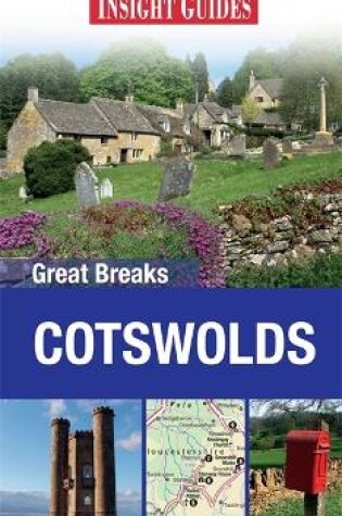 Cover of Insight Guides: Great Breaks Cotswolds