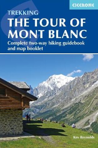 Cover of Trekking the Tour of Mont Blanc