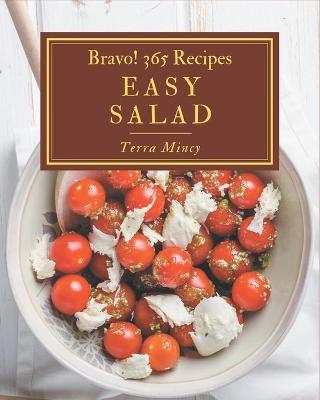 Book cover for Bravo! 365 Easy Salad Recipes