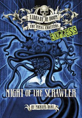 Book cover for Night of the Scrawler - Express Edition
