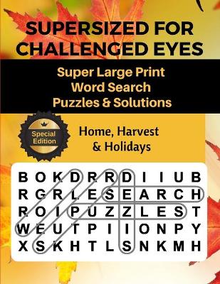 Cover of Supersized for Challenged Eyes