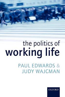 Book cover for The Politics of Working Life