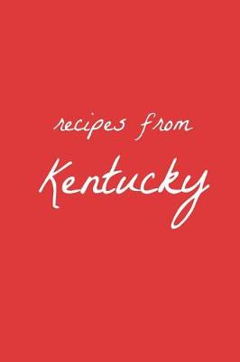 Cover of Recipes from Kentucky