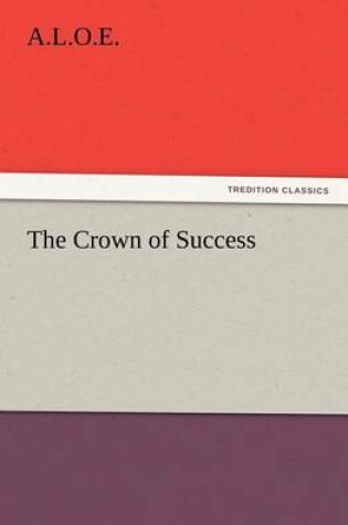 Cover of The Crown of Success