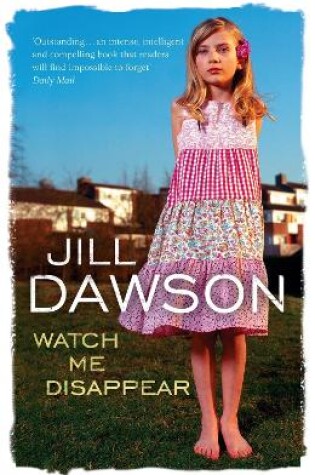 Cover of Watch Me Disappear