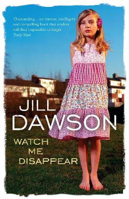 Book cover for Watch Me Disappear