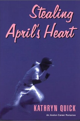 Cover of Stealing April's Heart