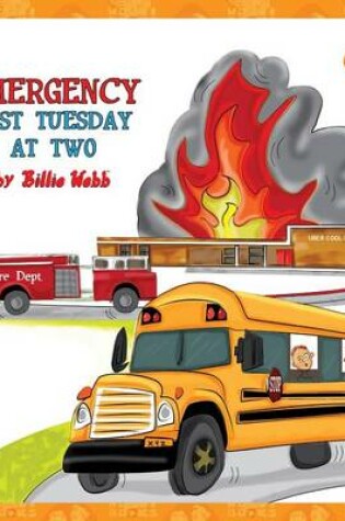 Cover of Emergency Last Tuesday at Two